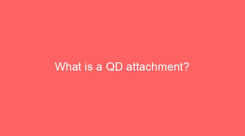what is a qd attachment 19921