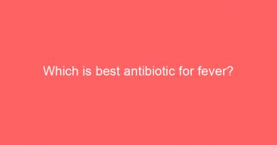 which is best antibiotic for fever 18283