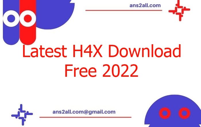 latest h4x download free 2022 49861