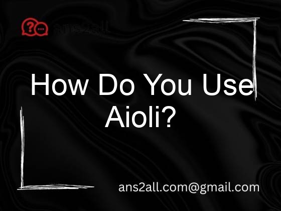 how do you use aioli 69017