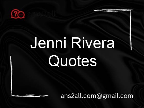 jenni rivera quotes 67317