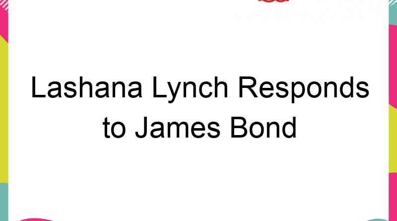 lashana lynch responds to james bond backlash 64256