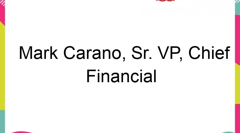 mark carano sr vp chief financial officer and treasurer at insteel 63918