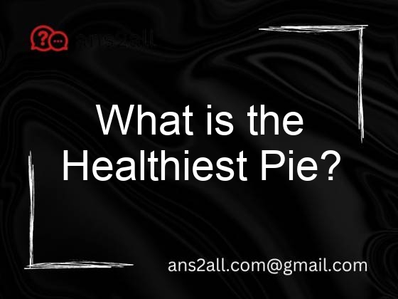 what is the healthiest pie 69553