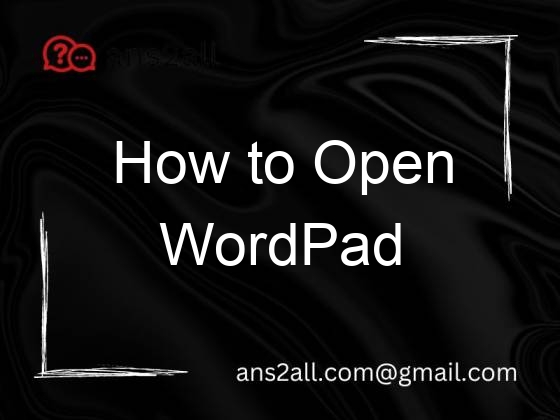 how to open wordpad 80842
