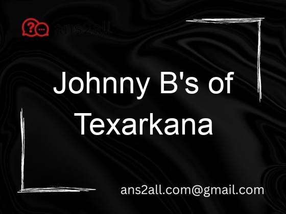 johnny bs of texarkana 90775
