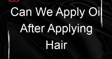 can we apply oil after applying hair serum 111516