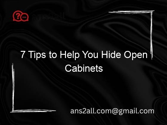 7 tips to help you hide open cabinets 117322