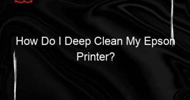 How Do I Deep Clean My Epson Printer?