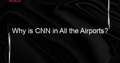 Why is CNN in All the Airports?